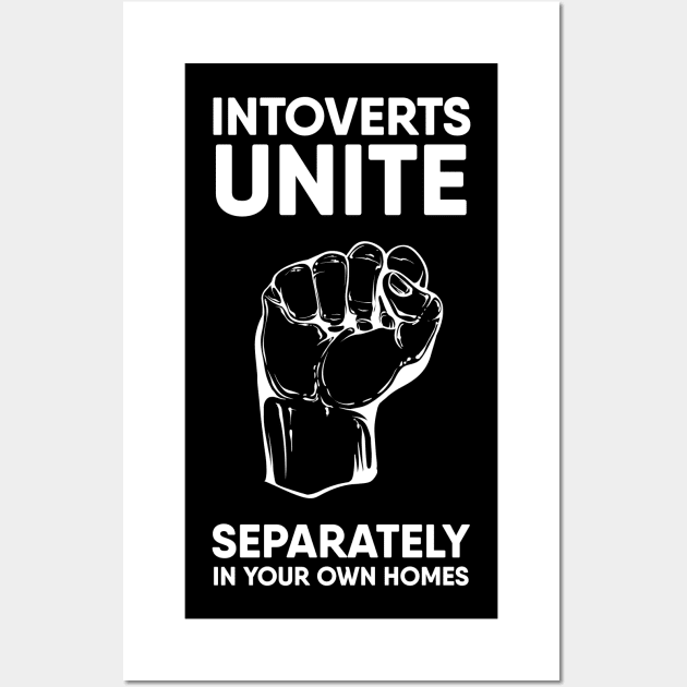 Introverts unite separately in your own homes Wall Art by lanangtelu